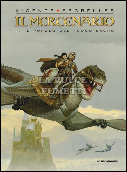 COSMO BOOKS - IL MERCENARIO #     1: IL POPOLO DEL FUOCO SACRO